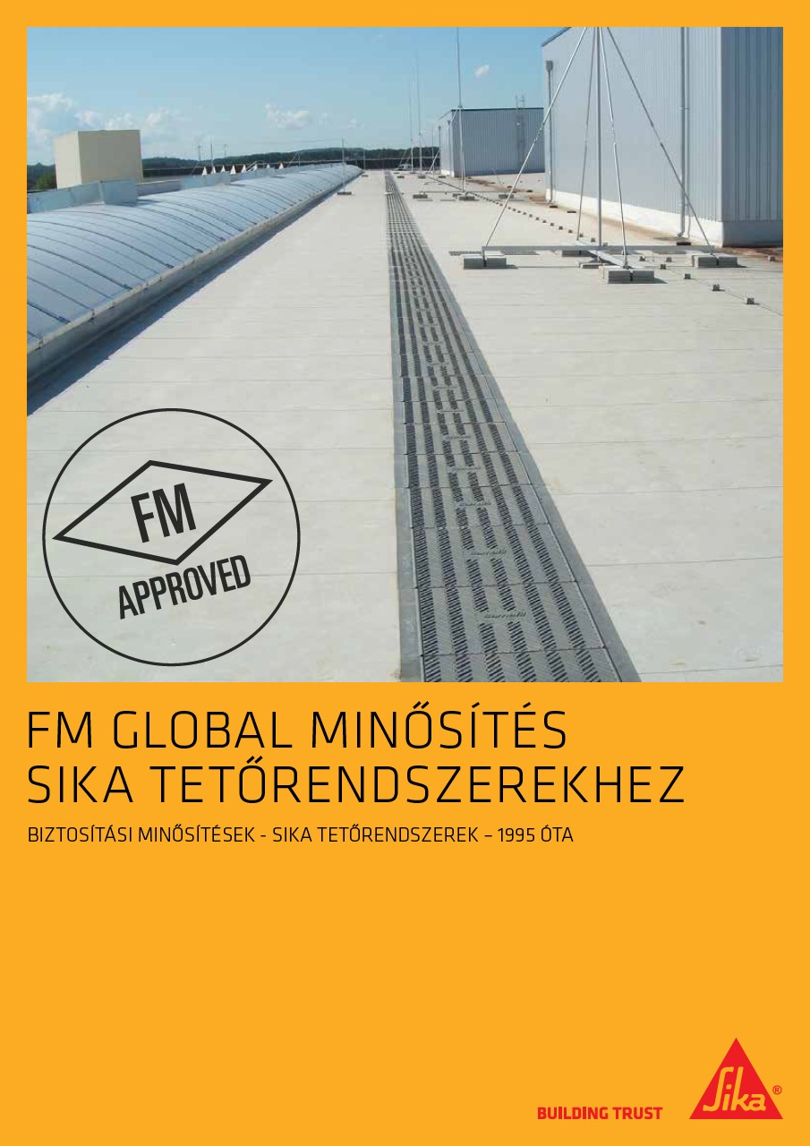 FM Global minősítés Sika tetőrendszerekhez