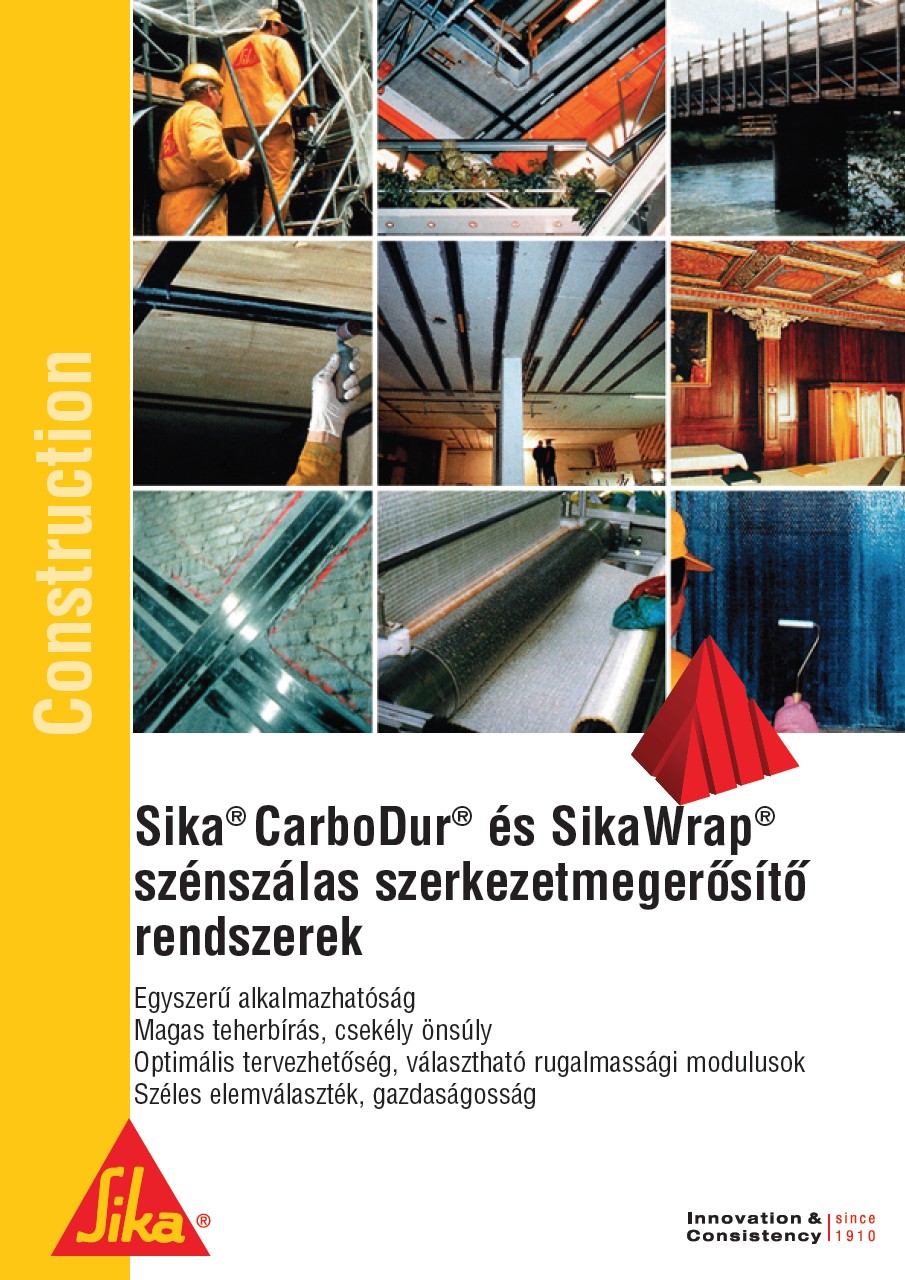 Sika Carbodur és Sikawrap szénszálas szerkezetmegerősítő rendszerek